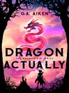 Imagen de portada para Dragon Actually